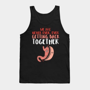 We Are Never Ever Getting Back Together Tank Top